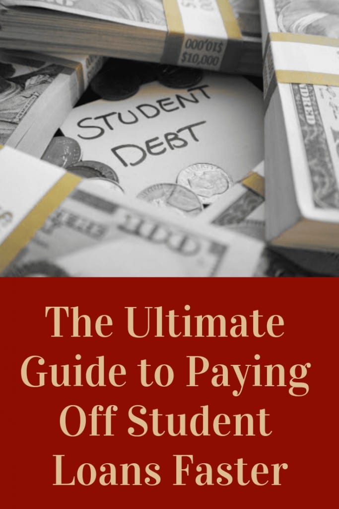 The Ultimate Guide To Paying Off Student Loans Faster